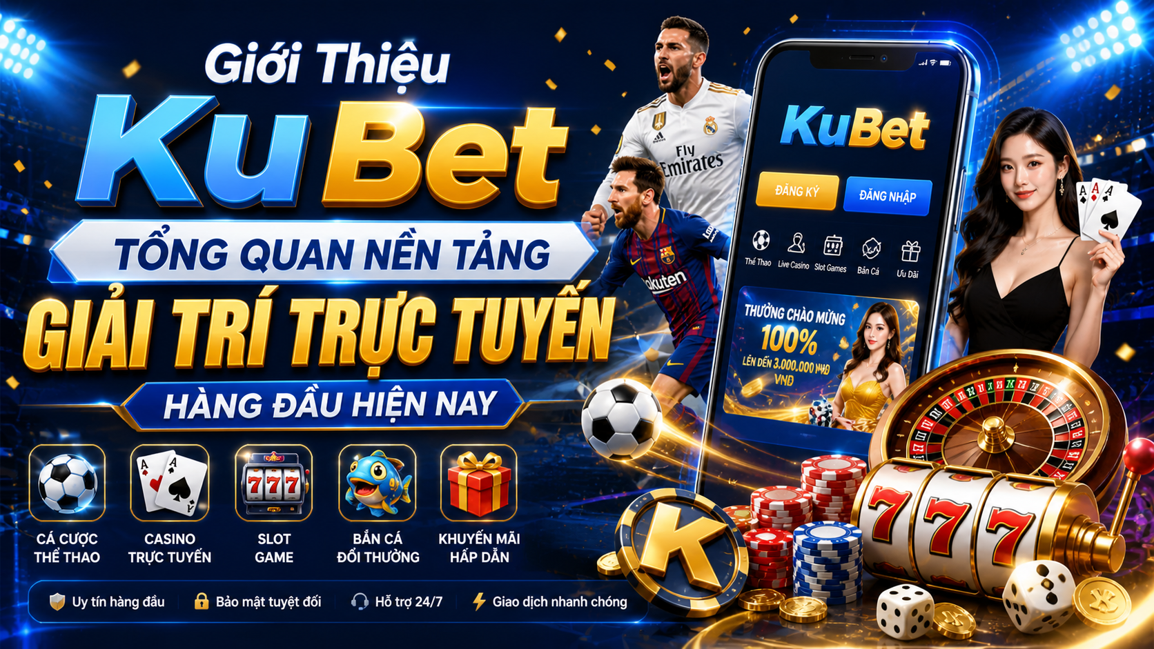 Giới Thiệu KuBet – Tổng Quan Nền Tảng Giải Trí Trực Tuyến Hàng Đầu Hiện Nay
